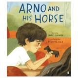 Scribble Books 3 Plus Arno and his Horse -  Jane Godwin, Felicita Sala