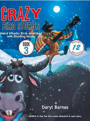 Self Published 4 Plus Crazy Bird Stories, Book 3 - Daryl Barnes