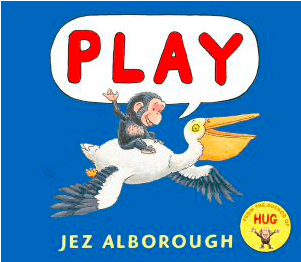 Walker Books 12 Mths Plus Play - Jez Alborough