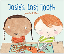 Josie's Lost Tooth - Jennifer Mann