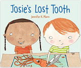 Josie's Lost Tooth - Jennifer Mann