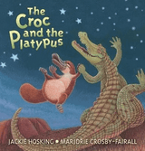 The Croc and the Platypus - Jackie Hosking